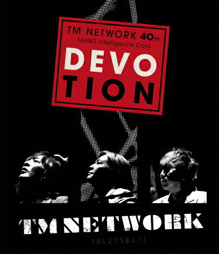 JAN 4582182630566 TM NETWORK 40th FANKS intelligence Days ～DEVOTION～ LIVE Blu-ray【初回生産限定盤】/Blu−ray Disc/MTRES-B2401 株式会社エム・トレス CD・DVD 画像