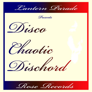 JAN 4582202440700 DISCO　CHAOTIC　DISCHORD/ＣＤ/ROSE-115 有限会社スタジオ・ローズ CD・DVD 画像