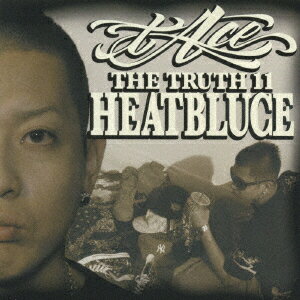 JAN 4582210610034 THE　TRUTH　11-HEATBLUCE/ＣＤ/XQBE-1003 菊池健司 CD・DVD 画像