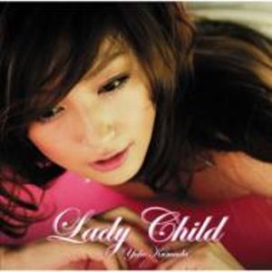 JAN 4582212780070 Lady Child/CD/XJCD-9001 株式会社ドーンエンターテイメントジャパン CD・DVD 画像