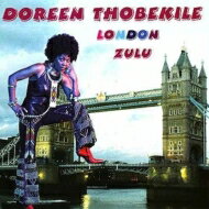 JAN 4582222670910 Doreen Thobekile / London Zuru 有限会社オフィス・サンビーニャ CD・DVD 画像