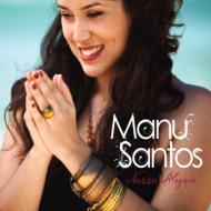 JAN 4582222677308 Manu Santos / Nossa Alegria 輸入盤 有限会社オフィス・サンビーニャ CD・DVD 画像