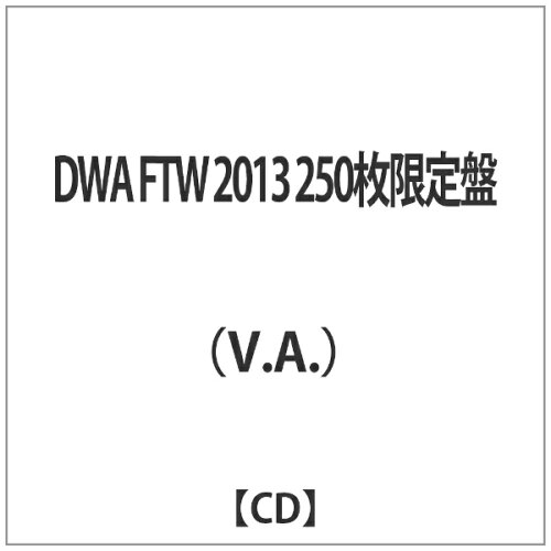 JAN 4582237827248 DWA FTW 2013/CD/DWA-250 株式会社ブリッジ CD・DVD 画像