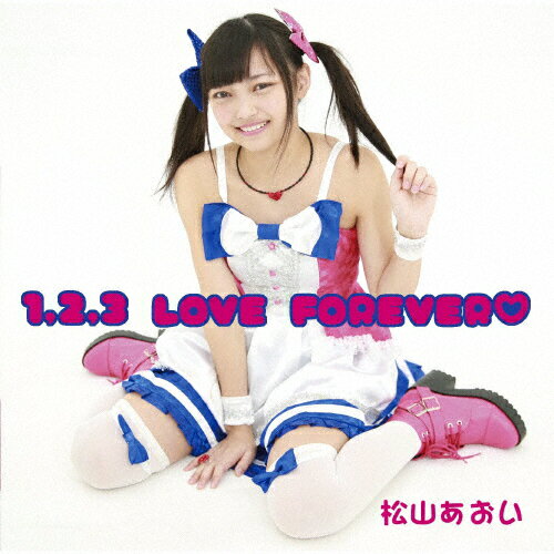 JAN 4582253151013 1，2，3　LOVE　FOREVER■/ＣＤシングル（１２ｃｍ）/AOIOI-03 株式会社アーシズ CD・DVD 画像