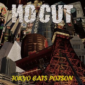 JAN 4582301921193 TOKYO EATS POISON/CD/CAAC-1029 株式会社サンディニスタ CD・DVD 画像