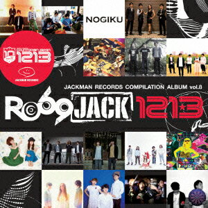 JAN 4582307860304 JACKMAN RECORDS COMPILATION ALBUM vol．8『RO69JACK 12／13』/CD/ROJR-0030 株式会社ロッキング・オン・ジャパン CD・DVD 画像