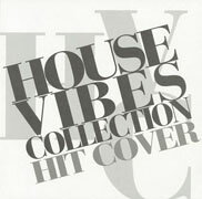 JAN 4582335610537 HOUSE　VIBES　COLLECTION/ＣＤ/HEIG-0012 株式会社エイチ・イー・アイ・グローバル・エンタテインメント CD・DVD 画像