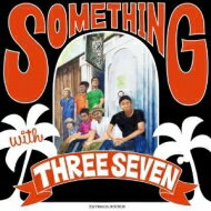 JAN 4582401110350 Something with THREE SEVEN/CD/XS-009 有限会社ローノーツ CD・DVD 画像