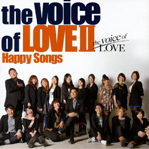 JAN 4582443751771 the　voice　of　LOVE　2～HAPPY　SONGS～/ＣＤ/AORD-0008 有限会社ケーアンドエー CD・DVD 画像