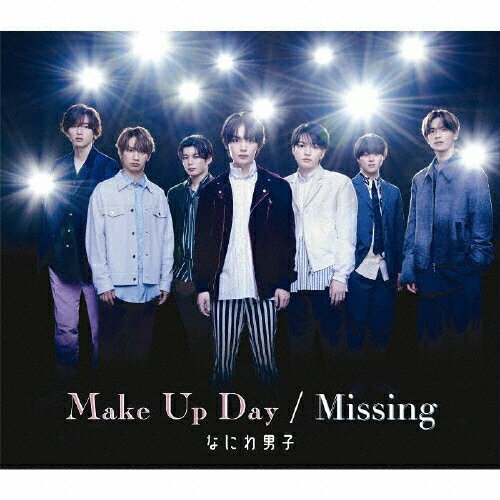 JAN 4582515774370 Make　Up　Day／Missing/ＣＤシングル（１２ｃｍ）/JACA-6084 株式会社ストームレーベルズ CD・DVD 画像