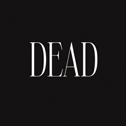 JAN 4582729914388 DEAD/CD/IQSU-1930 株式会社ファブトーン CD・DVD 画像