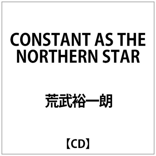 JAN 4589413850021 CONSTANT　AS　THE　NORTHERN　STAR/ＣＤ/SDR-6002 CD・DVD 画像