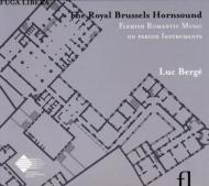 JAN 4589538712259 The Royal Brussels Hornsound: L.berge Hr 輸入盤 ナクソス・ジャパン株式会社 CD・DVD 画像