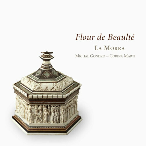 JAN 4589538713836 Flour De Beaulte-late Medieval Songs From Cyprus: La Morra 輸入盤 ナクソス・ジャパン株式会社 CD・DVD 画像