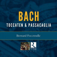 JAN 4589538714628 Bach, Johann Sebastian バッハ / Toccatas & Passacaglia: Foccroulle Organ 輸入盤 ナクソス・ジャパン株式会社 CD・DVD 画像