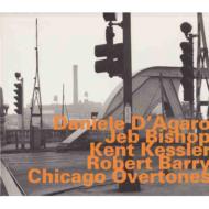 JAN 4589538731182 Daniele D'agaro / Chicago Overtones ナクソス・ジャパン株式会社 CD・DVD 画像