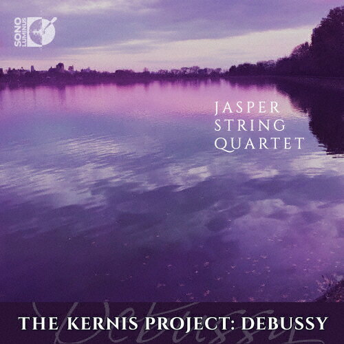 JAN 4589538744274 The Kernis Project: Debussy アルバム DSL-92233 ナクソス・ジャパン株式会社 CD・DVD 画像