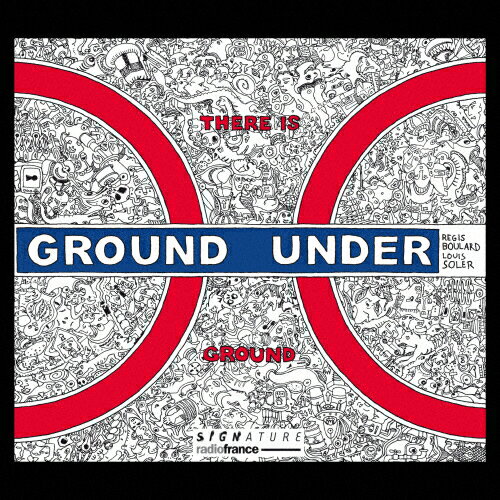 JAN 4589538759100 THERE IS GROUND UNDER GROUND アルバム SIG-11113 ナクソス・ジャパン株式会社 CD・DVD 画像