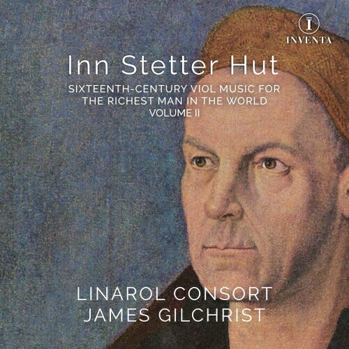 JAN 4589538787141 Inn Stetter Hut 16世紀のヴィオール音楽集 Vol.2 アルバム INV-1010 ナクソス・ジャパン株式会社 CD・DVD 画像