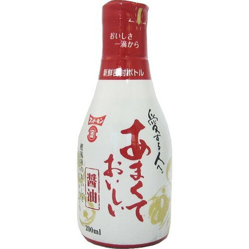 JAN 4902581021053 あまくておいしい醤油(200mL) フンドーキン醤油株式会社 日本酒・焼酎 画像
