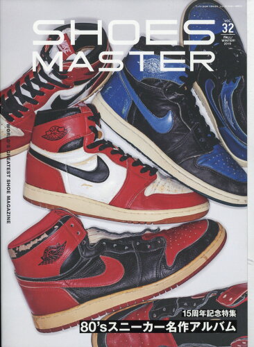 JAN 4910098081194 SHOES MASTER Magazine(シューズ・マスター・マガジン) Vol.32 2019年 11月号 雑誌 /実業之日本社 本・雑誌・コミック 画像