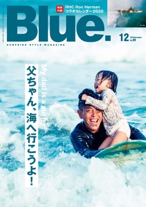 JAN 4910178931296 Blue. (ブルー) 2019年 12月号 雑誌 /ネコ・パブリッシング 本・雑誌・コミック 画像