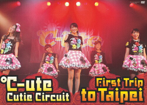 JAN 4942463171209 ℃-ute　Cutie　Circuit～First　Trip　to　Taipei～/ＤＶＤ/UFBW-1384 株式会社アップフロントワークス CD・DVD 画像