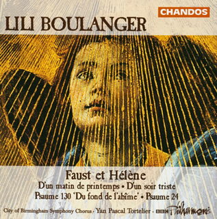 JAN 4947182106167 ブーランジェ、 リリ 1893-1918 / Faust Et Helene: Y.p.tortelier / Bbc.po, Etc 株式会社東京エムプラス CD・DVD 画像