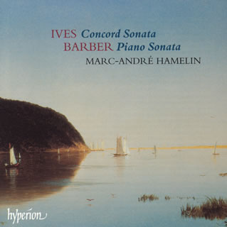 JAN 4947182106594 Ives アイブズ / Piano Sonata.2: Hamelin P , Jaime Martin Fl +barber: Piano Sonata 株式会社東京エムプラス CD・DVD 画像