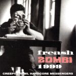 JAN 4948722017165 FRESH ZOMBI 1999 アルバム SL-13 ダイキサウンド株式会社 CD・DVD 画像