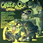 JAN 4948722029168 CLASS　OF　the　80’s　GREEN/ＣＤ/LACD-24 ダイキサウンド株式会社 CD・DVD 画像