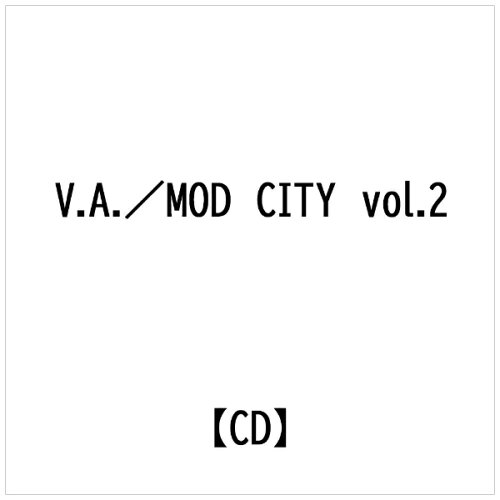 JAN 4948722034339 MOD CITY vol.2 アルバム RG-1002 ダイキサウンド株式会社 CD・DVD 画像