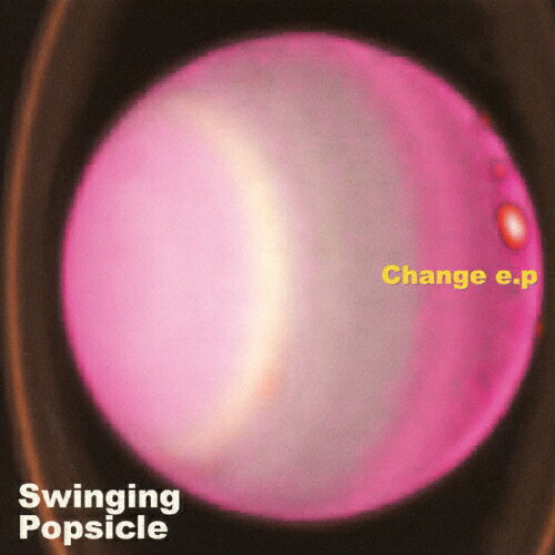 JAN 4948722063308 Change e．p/CDシングル（12cm）/CJCD-6001 ダイキサウンド株式会社 CD・DVD 画像