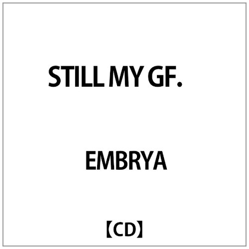 JAN 4948722102304 STILL MY GF．/CDシングル（12cm）/SEJ-1 ダイキサウンド株式会社 CD・DVD 画像