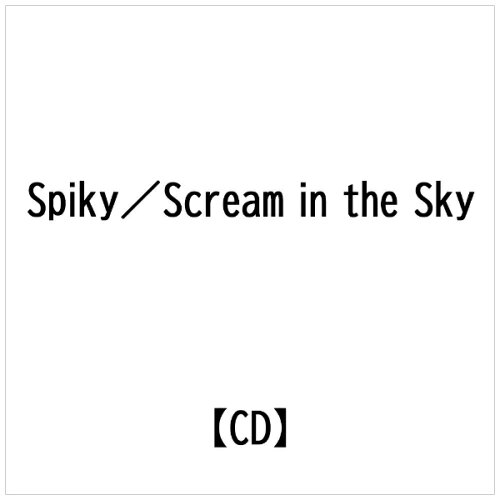 JAN 4948722160175 Scream　in　the　Sky/ＣＤ/SSCM-4 ダイキサウンド株式会社 CD・DVD 画像