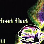 JAN 4948722306115 Fresh　Flash/ＣＤ/DM-6004 ダイキサウンド株式会社 CD・DVD 画像