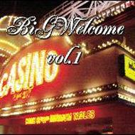 JAN 4948722346258 BiGWelcome　Vol．1/ＣＤ/CPAR-31001 ダイキサウンド株式会社 CD・DVD 画像