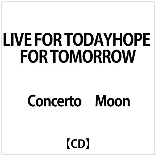 JAN 4948722423829 LIVE FOR TODAY， HOPE FOR TOMORROW～Takashi Inoue Last Performance In Concerto Moon～/CD/TRCDB-9 ダイキサウンド株式会社 CD・DVD 画像