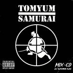 JAN 4948722431428 TOM YUM SAMURAI MIX CD DJ ハンマーナオ/CD/TYS-831 ダイキサウンド株式会社 CD・DVD 画像