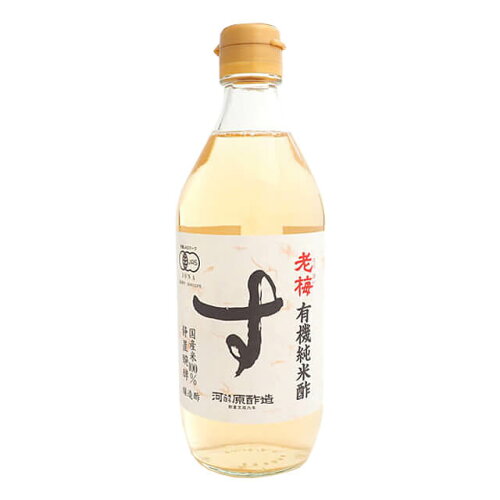 JAN 4966314000548 有機純米酢 老梅(500ml) 合名会社河原酢造 食品 画像