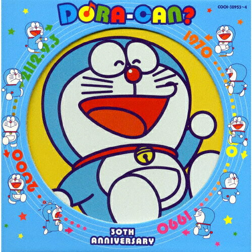JAN 4988001440192 ドラえもん　30th　Anniversary　「DORA-CAN」/ＣＤ/COCX-30953 日本コロムビア株式会社 CD・DVD 画像