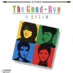 JAN 4988002115914 ＃6DREAM / The Good－Bye ビクターエンタテインメント株式会社 CD・DVD 画像