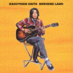 JAN 4988002445141 NOWHERE LAND CCCD / 斉藤和義 株式会社JVCケンウッド・ビクターエンタテインメント CD・DVD 画像