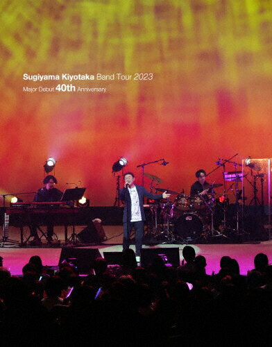 JAN 4988003888831 Sugiyama　Kiyotaka　Band　Tour　2023-Major　Debut　40th　Anniversary-/Ｂｌｕ−ｒａｙ　Ｄｉｓｃ/KIZX-645 キングレコード株式会社 CD・DVD 画像