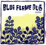 JAN 4988005298591 BLUE FLAME DUB Volume1 オムニバス ユニバーサルミュージック(同) CD・DVD 画像