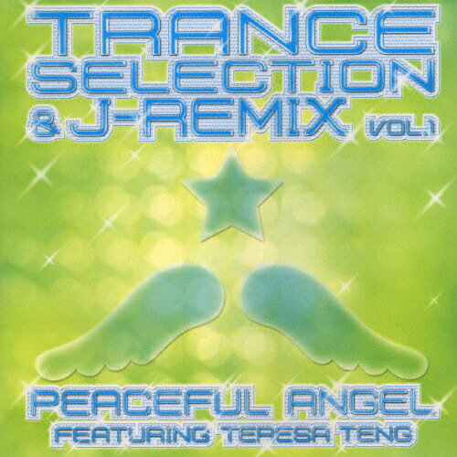 JAN 4988005423924 TRANCE　SELECTION　＆　J-REMIX　VOL．1　PEACEFUL　ANGEL　FEATURING　TERESA　TENG/ＣＤ/UICZ-4152 ユニバーサルミュージック(同) CD・DVD 画像