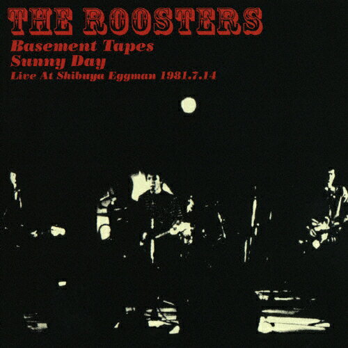 JAN 4988005462787 THE BASEMENT TAPES ～ SOMEDAY LIVE AT 渋谷EGGMAN/CD/UPCH-20013 ユニバーサルミュージック(同) CD・DVD 画像