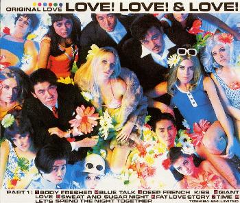 JAN 4988006153233 LOVE！ LOVE！ ＆ LOVE！ / オリジナル・ラヴ ユニバーサルミュージック(同) CD・DVD 画像