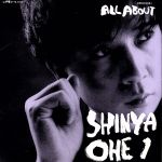 JAN 4988007085281 ALL　ABOUT　SHINYA　OHE　Vol．1/ＣＤ/CRCR-6041 日本クラウン株式会社 CD・DVD 画像