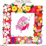 JAN 4988007101905 Time　For　Love／ピアノWithストリングス倉本裕基/ＣＤ/CRCI-20136 日本クラウン株式会社 CD・DVD 画像